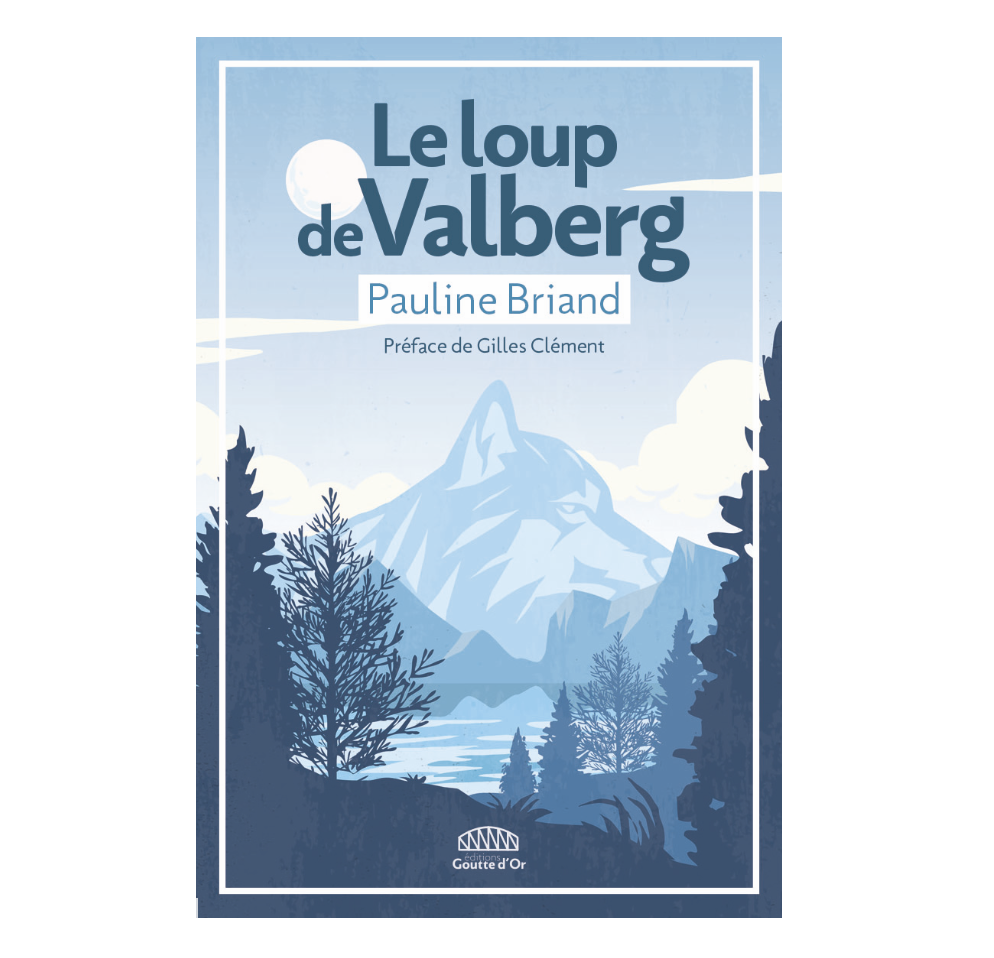 Le livre sur le loup de Valberg sort en librairie !